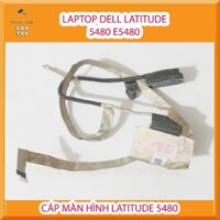 Laptop Dell Latitude 5480 E5480 5490 E5490 ( Dòng Không Cảm Ứng ) LCD 30Pin