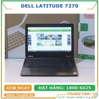 Laptop Dell Latitude 7270 Intel Core i7 6600U Chính Hãng