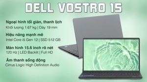 Laptop Dell Vostro 3520 5M2TT2 - Intel Core i5-1235U, 8GB RAM, SSD 512GB, Intel Iris Xe Graphics, 15.6 inch