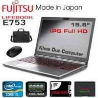 Laptop Fujitsu LifeBook E753 core i5, 8gb ram, ssd 128gb, 15.6inch Full HD IPS nhập khẩu Nhật Bản