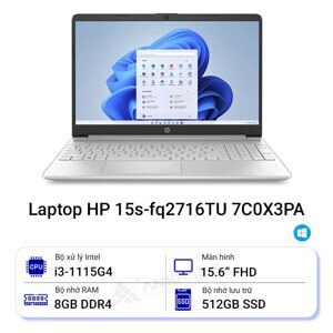 Laptop HP 15s fq2716TU 7C0X3PA -Intel Core i3-1115G4, 8GB RAM, SSD 512GB, Intel UHD Graphics, 15.6 inch