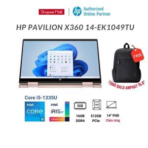 Laptop HP Pavilion x360 14-EK1049TU 80R27PA - Intel Core i5-1335U, 16GB RAM, SSD 512GB, Intel Iris Xe Graphics, 14 inch