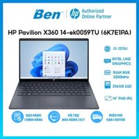 Laptop HP Pavilion X360 14-ek0059TU 6K7E1PA i3-1215U  8GB  256GB  Intel UHD Graphics  14 FHD Touch  Win 11 Hàng chính hãng