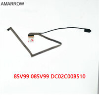 Laptop LCD / LVD Cáp Màn Hình Cho DELL Precision 15 3510 M3510 Latitude 5570 E5570 ADM80 TOUCH 85V99 085V99 DC02C00B510