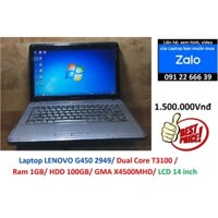 Laptop LENOVO G450 2949/ Dual Core T3100 / Ram 1GB/ HDD 100GB/ GMA X4500MHD/ LCD 14 inch