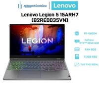 Laptop Lenovo Legion 5 15ARH7 82RE0035VN R7-6800H  8GB  512GB  GeForce RTX 3050 4GB  15.6 FHD 165Hz Hàng chính hãng