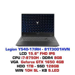 Laptop Lenovo Legion Y540-17IRH 81T3001HVN - Intel Core i7-9750H, 8GB RAM, HDD 1TB + SSD 128GB, Nvidia GeForce GTX 1650 4GB GDDR5, 17.3 inch