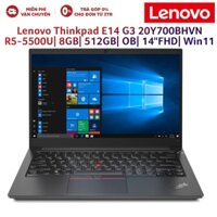 Laptop Lenovo Thinkpad E14 G3 20Y700BHVN R5-5500U| 8GB| 512GB| OB| 14"FHD| Win11