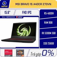 Laptop MSI Bravo 15 A4DCR 270VN