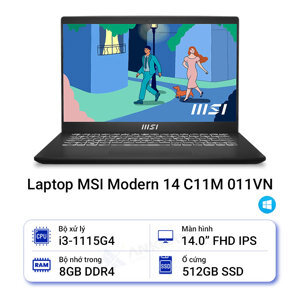 Laptop MSI Modern 14 C11M 011VN - Intel Core i3-1115G4, 8GB RAM, SSD 512GB, Intel UHD Graphics, 14 inch