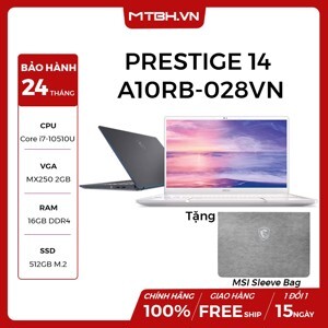 Laptop MSI Prestige 14 A10RB 028VN - Intel Core i7-10510U, 16GB RAM, SSD 512GB, Nvidia GeForce MX250 2GB GDDR5, 14 inch