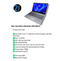 Laptop Nec VersaPro UltraLite VKV18G-9 | Intel® Core™ i7-10510U |16GB|SSD 256 GB|13.3inch FHD - laptop siêu mỏng nhẹ