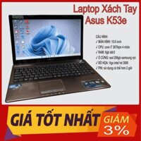 Laptop xách tay Asus K53e | Cpu core i7 8 Nhân | Ram 8gb | Ssd 256gb - bao bền bảo hành 3 tháng 1 đổi 1