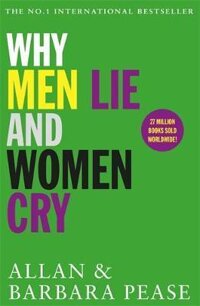 LB6.1795 Why Men Lie & Women Cry