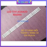 LED TIVI ASANZO 40S890 HÀNG ZIN HÃNG MỚI 100% , THANH 3 THANH MỖI THANH 7 BÓNG 3V DÀI 69,6cm