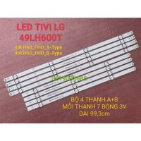 LED TIVI LG 49LH600T 49LH60_FHD_A 49LH60_FHD_B MỚI 100% BỘ 4 THANH DÀI A+B MỖI THANH 7 BÓNG 3V DÀI 99,3cm