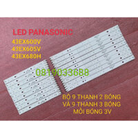LED TIVI Panasonic 43EX600V 43EX605V TH-43EX680H MỚI 100% BỘ 9 THANH 2 BÓNG + 9 THANH 3 BÓNG MỖI BÓNG 3V
