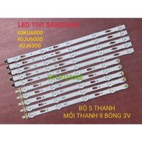 LED TIVI SAMSUNG 40KU6000 40JU6000 40J6300 MỚI 100% HÀNG ZIN HÃNG BỘ 5 THANH MỖI THANH 9 BÓNG 3V V5DU-400DCA-R1 CB-R1