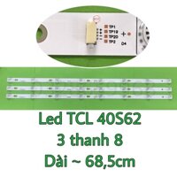 led Tivi TCL 40s62 máy dùng 3 thanh x8 bóng chóa vuông