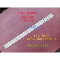 LED TIVI TOSHIBA 32L2550 32L5450 SVT320AL0_Rev03_5LED HÀNG MỚI 100%, BỘ 2 THANH MỖI THANH 5 BÓNG 3V, DÀI 62,7cm