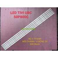 LED TIVI UBC 50P800C  HÀNG MỚI 100% BỘ 5 THANH MỖI THANH 10 BÓNG 3V DÀI 96cm JL.D49052235-044AS-F