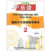 LeDu - Giáo Trình Môn Đọc Hiểu Tiếng Trung - Tập 2