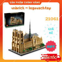 LEGO Architecture 21061 Notre-Dame de Paris Nhà Thờ Đức Bà