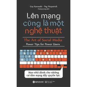 Lên mạng cũng là một nghệ thuật