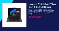 Lenovo ThinkPad T14s Gen 6 21R10001VA - Ultra 5 225U, 16GB, 512GB, WUXGA, NoOS