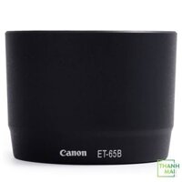 Lens Hood Canon ET-65B Cho Ống kính Canon EF 70-300mm F/4-5.6 IS USM