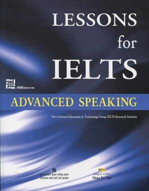 Lessons For IELTS - Advanced Speaking (Kèm 1 MP3)