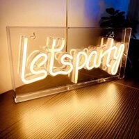 LETS PARTY - Biển quảng cáo đèn LED neon logo neon sáng lên
