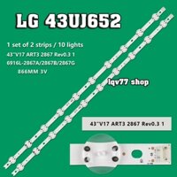 LG 43UJ652 - Bộ led 2 thanh 10 bóng Chóa đại cho tivi LG 43UJ652 43LJ614 43LV640s