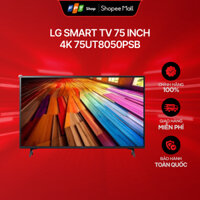 LG Smart Tivi 4K 75 inch 75UT8050PSB