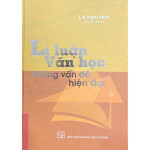 Lí luận văn học những vấn đề hiện đại