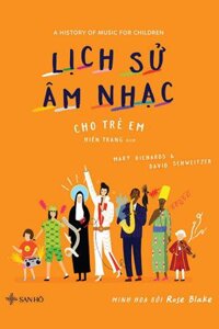 Lịch Sử Âm Nhạc Cho Trẻ Em