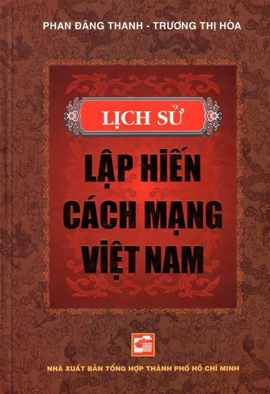 Lịch Sử Lập Hiến Cách Mạng Việt Nam