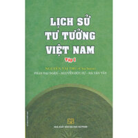 Lịch Sử Tư Tưởng Việt Nam - Tập 1