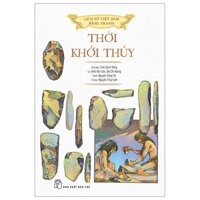 Lịch Sử Việt Nam Bằng Tranh - Thời Khởi Thủy