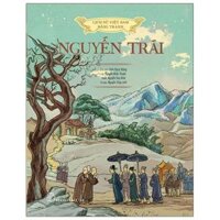 Lịch Sử Việt Nam Bằng Tranh Nguyễn Trãi Bản Màu