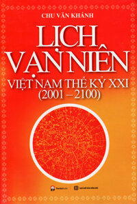 Lịch Vạn Niên Việt Nam Thế Kỷ XXI (2001 - 2100)