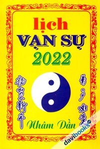 Lịch Vạn Sự 2022 Nhâm Dần