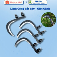 Liềm cong cắt cây giật cành đa năng HADA chuyên cắt cành trên cao vạc vỏ cắt rau cắt chuối
