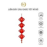 LIỄN DÂY CÂU CHÚC TẾT NỈ ĐỎ