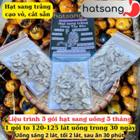 Liệu trình 3 tháng hạt sang, hạt sành trắng rừng Tây Bắc, cạo vỏ cắt sẵn. Combo 3 gói to hạt sang, hạt sành tuệ lâm
