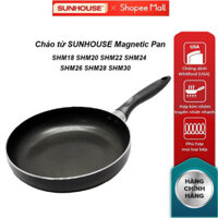 [LIFEMCMBP4 -12% đơn 250K] Chảo đáy từ SUNHOUSE phi 18-30cm SHM18, SHM20, SHM22, SHM24, SHM 26, SHM28, SHM30