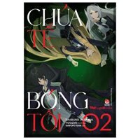 [Light Novel] Chúa Tể Bóng Tối - Tập 2