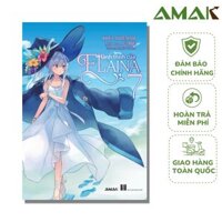 Light Novel Hành Trình Của Elaina - Tập 7