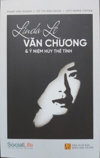 Linda Lê Văn chương và ý niệm huỷ thể tính