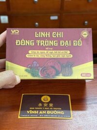 Linh Chi Đông Trùng Đại Bổ – Hỗ Trợ Ngủ Ngon, Giảm Căng Thẳng | Nhà Thuốc Vĩnh An Đường